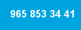 965 853 34 41 965 853 34 41